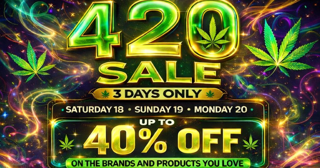 420 Sale at The Link | Up to 40% Off in Port Angeles & Longview WA